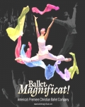 Ballet Magnificat!